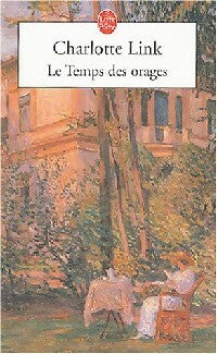 Livrenpoche : Le temps des orages - Charlotte Link - Livre