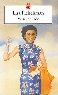 Livrenpoche : Vertu de jade - Lisa Fleischman - Livre