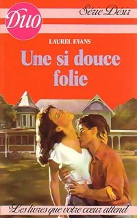 Livrenpoche : Une si douce folie - Laurel Evans - Livre