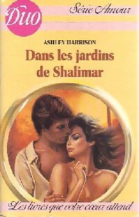 Livrenpoche : Dans les jardins de Shalimar - Ashley Harrison - Livre