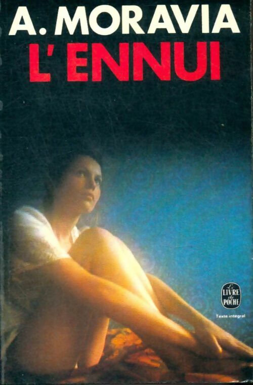 Livrenpoche : L'ennui - Alberto Moravia - Livre
