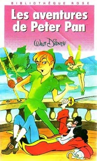 Livrenpoche : Les aventures de Peter Pan - Walt Disney - Livre
