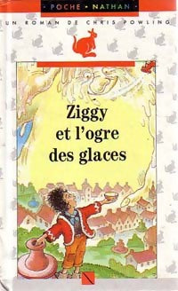 Ziggy et l'ogre des glaces - Chris Powling -  Arc en Poche - Livre