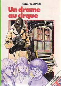 Livrenpoche : Un drame au cirque - Edward Jones - Livre