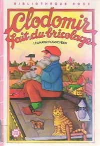 Livrenpoche : Clodomir fait du bricolage - Leonard Roggeveen - Livre