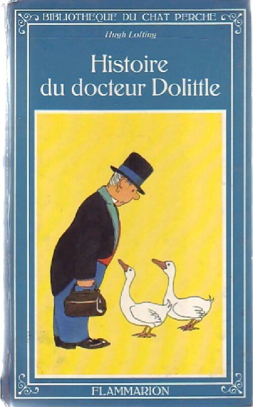 Histoire du docteur Dolittle - Hugh Lofting - Livre