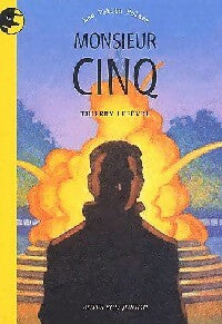 Livrenpoche : Monsieur Cinq - Thierry Lefèvre - Livre