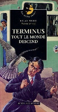 Livrenpoche : Terminus tout le monde descend - Sonia Delmas - Livre