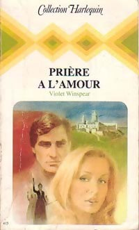 Livrenpoche : Prière à l'amour - Violet Winspear - Livre
