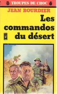 Livrenpoche : Les commandos du désert - Jean Bourdier - Livre