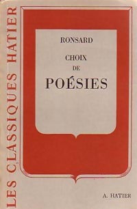 Choix de poésies - Pierre De Ronsard -  Classiques Hatier - Livre