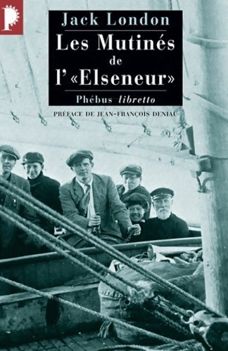 Livrenpoche : Les mutinés de l'Elseneur - Jack London - Livre