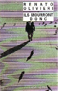 Livrenpoche : Ils mourront donc - Renato Olivieri - Livre