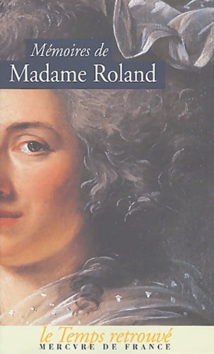 Livrenpoche : Mémoires - Jeanne-Marie Roland de la Platière - Livre