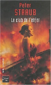 Le club de l'enfer - Peter Straub - Livre