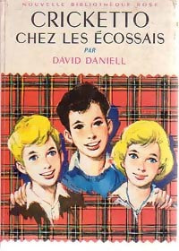 Livrenpoche : Cricketto chez les écossais - David Daniell - Livre