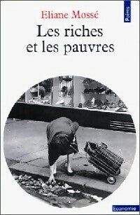 Livrenpoche : Les riches et les pauvres - Eliane Mossé - Livre