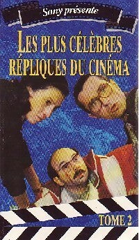 Livrenpoche : Les plus célèbres répliques du cinéma Tome II - Marion Vidal, Jean-Claude Glasser - Livre