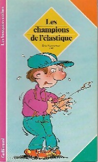 Livrenpoche : Les champions de l'élastique - Eric Kenneway - Livre