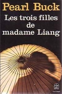 Livrenpoche : Les trois filles de madame Liang - Pearl Buck - Livre