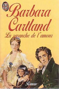 La revanche de l'amour - Barbara Cartland - Livre