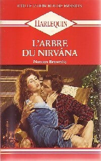 Livrenpoche : L'arbre du nirvana - Noreen Brownlie - Livre