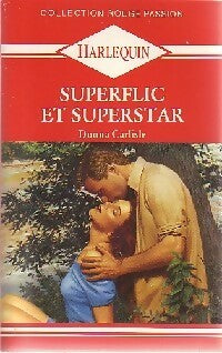 Livrenpoche : Superflic et superstar - Donna Carlisle - Livre