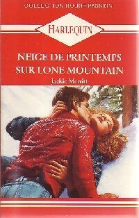Livrenpoche : Neige de printemps sur Lone Moutain - Jackie Merritt - Livre