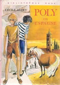 Livrenpoche : Poly en Espagne - Cécile Aubry - Livre