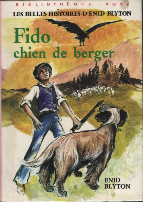 Fido chien de berger - Enid Blyton - Livre