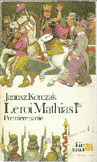 Livrenpoche : Le roi Mathias Ier (1ère partie) - Janusz Korczak - Livre