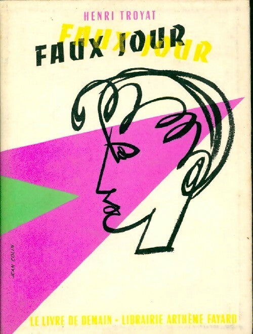 Livrenpoche : Faux-jour - Henri Troyat - Livre