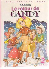 Livrenpoche : Le retour de Candy - Bob Robert - Livre