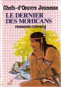 Livrenpoche : Le dernier des Mohicans - Francis Cooper - Livre