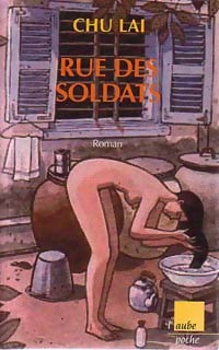 Rue des soldats - Lai Chu - Livre