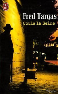 Livrenpoche : Coule la Seine - Fred Vargas - Livre