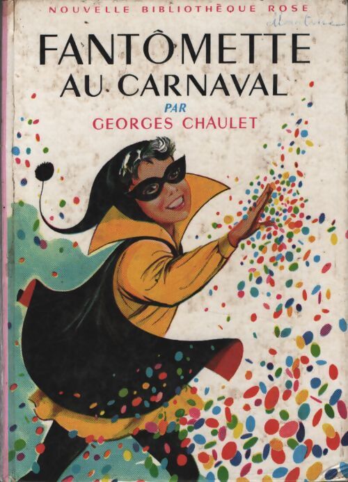 Fantômette au carnaval - Georges Chaulet - Livre