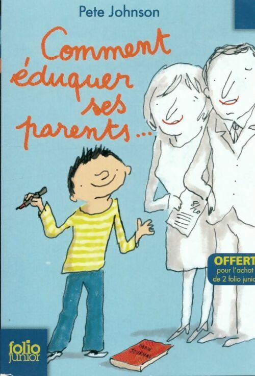 Livrenpoche : Comment éduquer ses parents... - Pete Johnson - Livre
