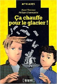 Livrenpoche : Ca chauffe pour le glacier ! - Hazel Townson - Livre