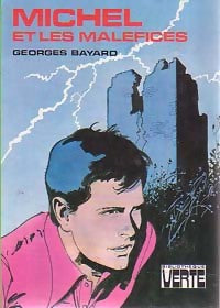 Livrenpoche : Michel et les maléfices - Georges Bayard - Livre