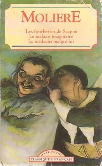 Livrenpoche : Les fourberies de Scapin / Le malade imaginaire / Le médecin malgré lui - Molière - Livre