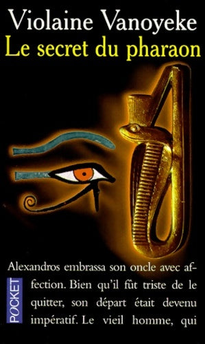 Le secret du pharaon - Violaine Vanoyeke -  Pocket - Livre