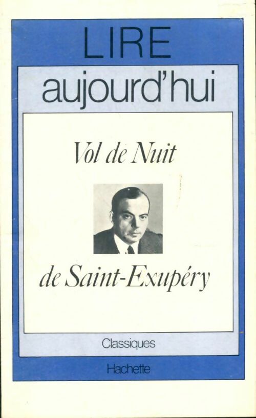 Livrenpoche : Vol de nuit de Saint-Exupéry - Gilbert Quénelle - Livre