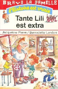 Livrenpoche : Tante Lili est extra - Claude Clément - Livre