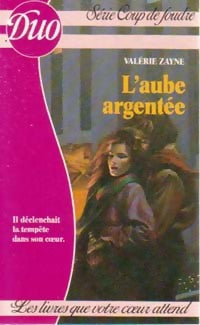 Livrenpoche : L'aube argentée - Valérie Zayne - Livre