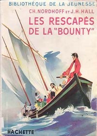 Livrenpoche : Les rescapés de la Bounty - Charles Nordhoff, James Norman Hall - Livre