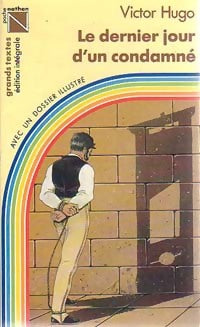 Livrenpoche : Le dernier jour d'un condamné - Victor Hugo - Livre