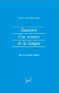 Livrenpoche : Saussure. Une science de la langue - Françoise Gadet - Livre