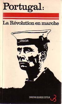 Portugal : La révolution en marche - Daniel Bensaïd, Carlos Rossi, Charles-André Udry - Livre
