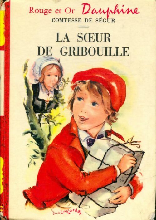 Livrenpoche : La soeur de Gribouille - Comtesse De Ségur - Livre